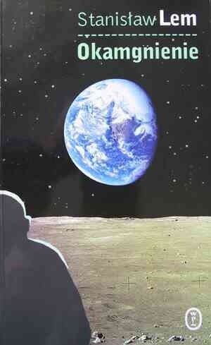 Okamgnienie - Stanisław Lem