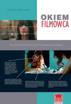 Okiem filmowca - Gustavo Mercado