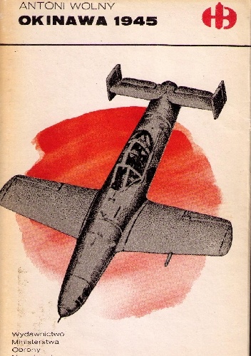 Okinawa 1945 - Antoni Wolny