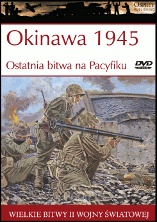 Okinawa 1945 Ostatnia bitwa na Pacyfiku - Gordon L. Rottman
