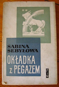 okładka z pegazem - Sabina Sebyłowa