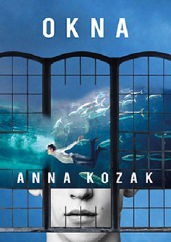 Okna - Anna Kozak
