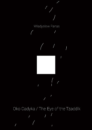 Oko cadyka - Władysław Panas