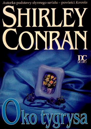 Oko tygrysa - Shirley Conran