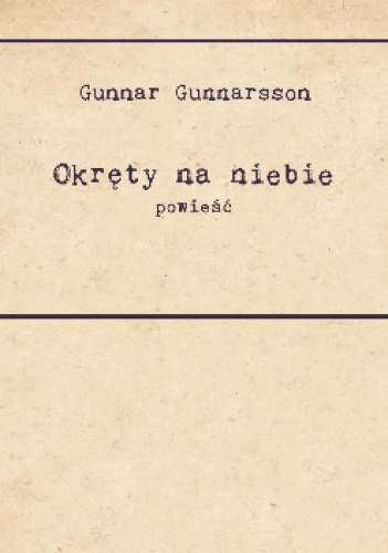 Okręty na niebie - Gunnar Gunnarsson