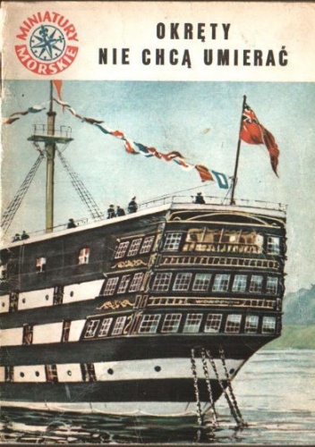 Okręty nie chcą umierać - Jan Piwowoński