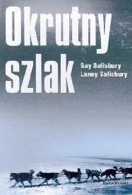 Okrutny szlak - Gay Salisbury, Laney Salisbury