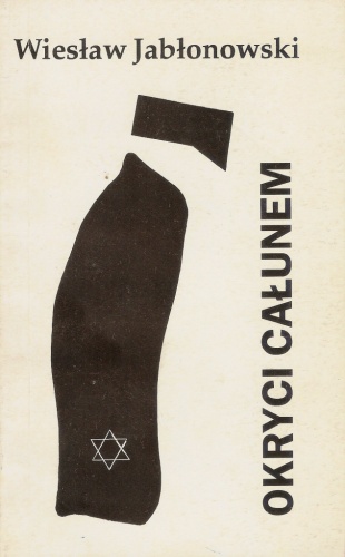 Okryci całunem - Wiesław Jabłonowski