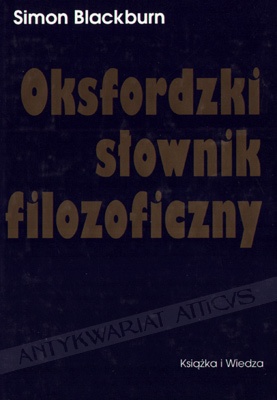 Oksfordzki słownik filozoficzny - Simon Blackburn