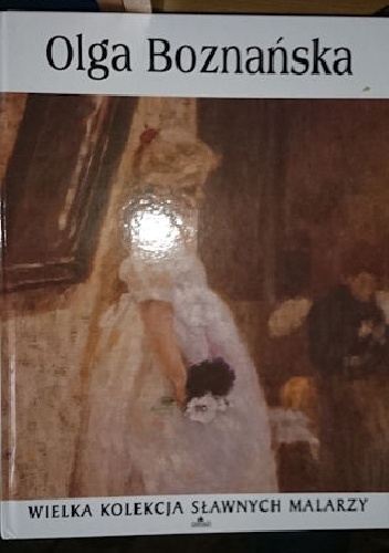 Olga Boznańska - praca zbiorowa
