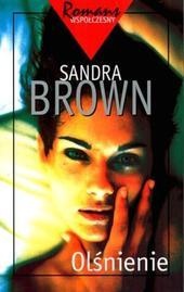 Olśnienie - Sandra Brown