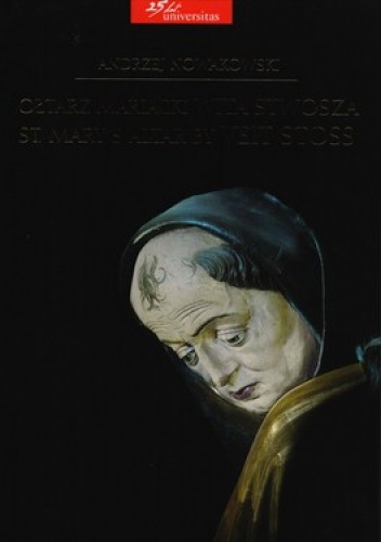 Ołtarz Mariacki Wita Stwosza. St. Mary's Altar by Veit Stoss - Andrzej Nowakowski
