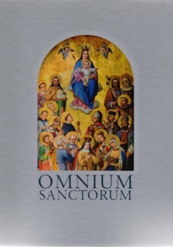 Omnium Sanctorum. Kościół i Parafia Wszystkich Św. w Gliwicach - Bogusław Tracz, Sebastian Rosenbaum