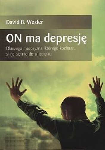 On ma depresję - David B. Wexler