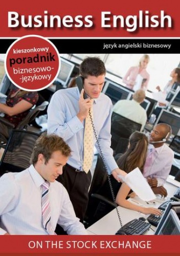 On the stock exchange - Na giełdzie - praca zbiorowa