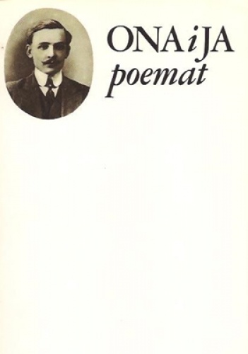 Ona i ja - Janka Kupała