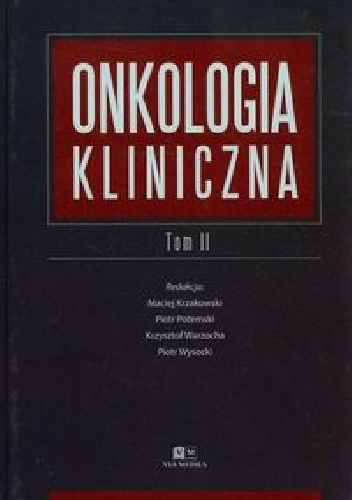 Onkologia kliniczna Tom 2