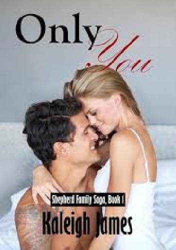 Only You - Kaleigh James