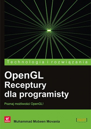 OpenGL. Receptury dla programisty - Muhammad Mobeen Movania