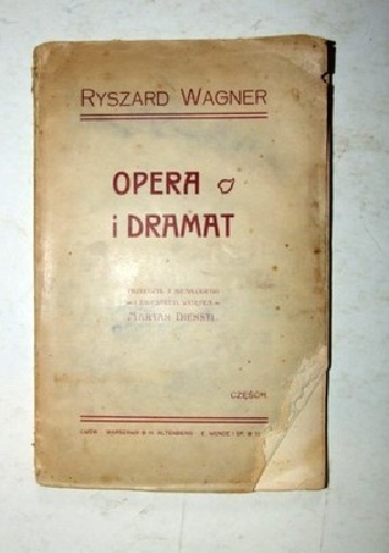 Opera i dramat - Richard Wagner