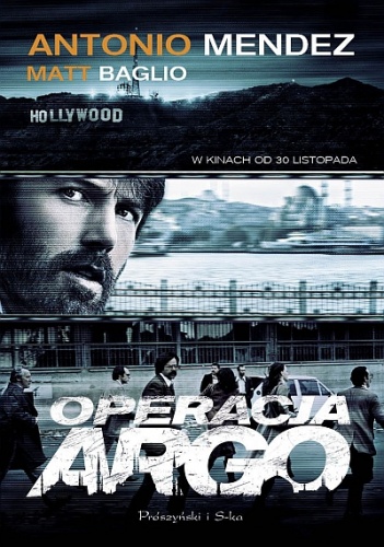 Operacja Argo - Matt Baglio, Antonio Mendez