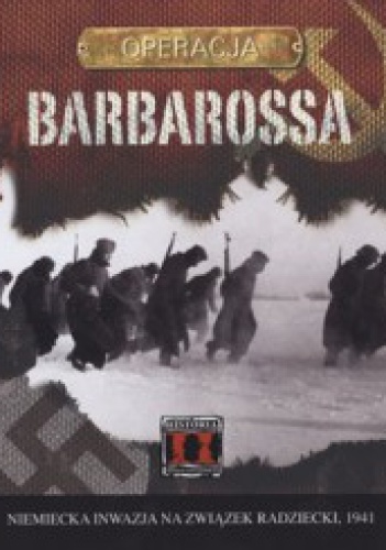 Operacja Barbarossa. Niemiecka inwazja na Związek Radziecki, 1941 - Christopher Ailsby
