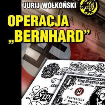Operacja Bernhard - Jurij Wołkoński
