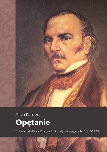 Opętanie - Allan Kardec