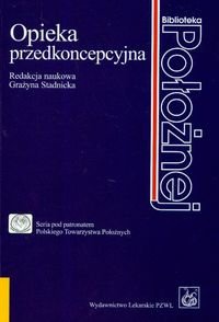 Opieka przedkoncepcyjna - Grażyna Stadnicka