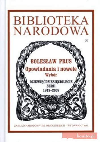 Opowiadania i nowele - Bolesław Prus