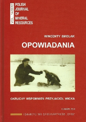 Opowiadania. Okruchy wspomnień przyjaciół Wicka - Wincenty Smolak