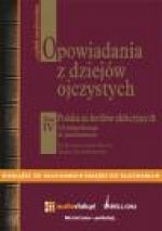 Opowiadania z dziejów ojczystych t. IV - Polska za królów elekcyjnych - Bronisław Gebert, Gizela Gebert