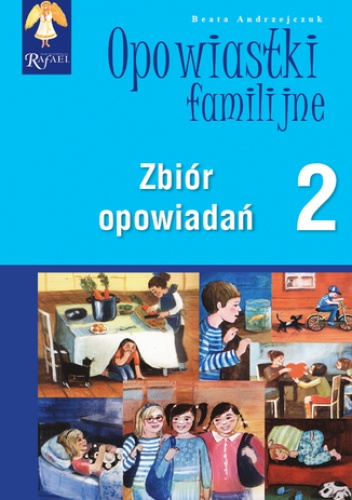 Opowiastki familijne (2) - zbiór opowiadań - Beata Andrzejczuk