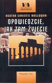Opowiedzcie, jak tam żyjecie - Agatha Christie