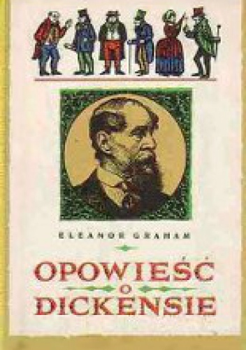 Opowieść o Dickensie - Eleanor Graham