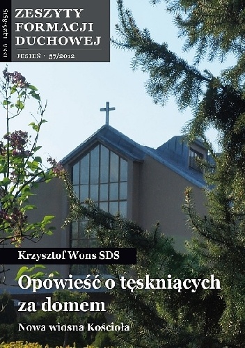 Opowieść o tęskniących za domem - Krzysztof Wons SDS