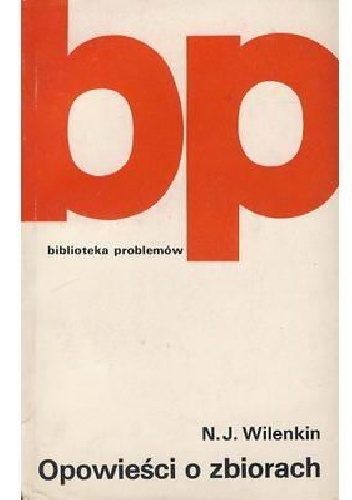 Opowieści o zbiorach - Naum Akovlevic Vilenkin