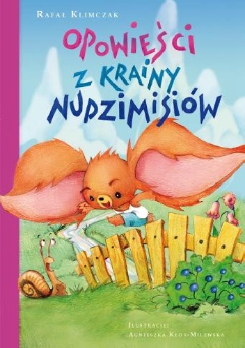 Opowieści z krainy nudzimisiów - Rafał Klimczak