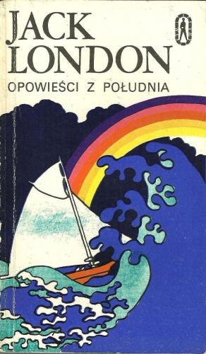 Opowieści z południa - Jack London