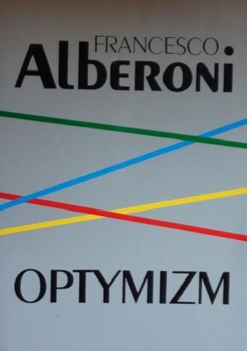 Optymizm - Francesco Alberoni