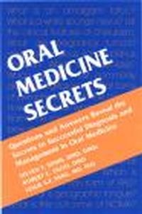 Oral medicine secrets - Stephen T. Sonis