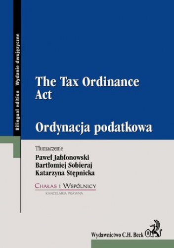 Ordynacja podatkowa. The Tax Ordinance Act - Opracowanie Zbiorowe