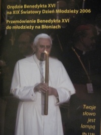 Orędzie Benedykta XVI na XIX Światowy dzień Młodzieży 2006. Przemówienie Benedykta XVI do młodzieży na Błoniach - Benedykt XVI