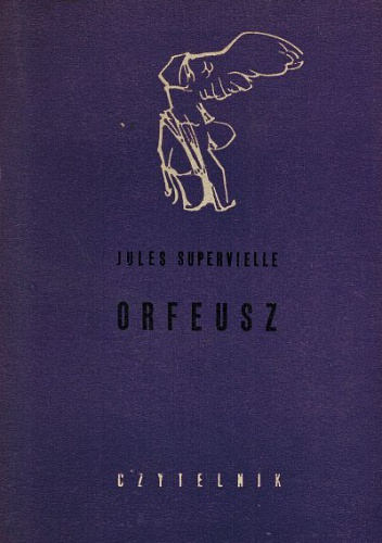Orfeusz - Jules Supervielle