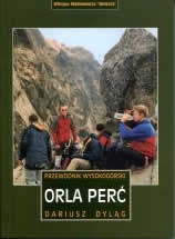 Orla Perć. Przewodnik wysokogórski - Dariusz Dyląg