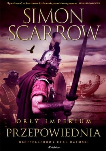 Orły imperium: Przepowiednia - Simon Scarrow