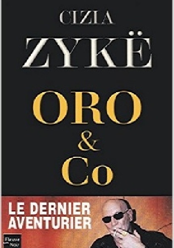 Oro & Co - Cizia Zykë