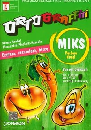 Ortograffiti MIKS Poziom drugi Zeszyt ćwiczeń - Renata Czabaj