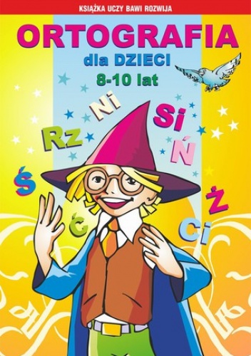 Ortografia dla dzieci 8-10 lat