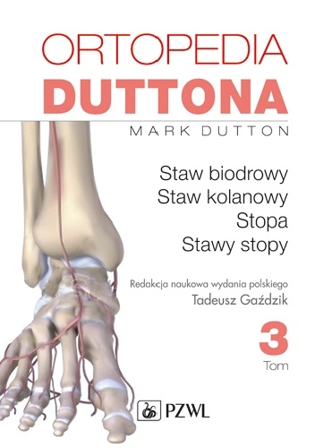 Ortopedia Duttona. Tom 3 - Mark Dutton